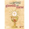 Editrice Shalom I sei primi giovedì del mese