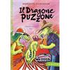 Emme Edizioni Il dragone puzzone. Ediz. a colori