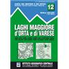 K&S druckbunt Verlag Carta n. 12 Laghi Maggiore, d'Orta e di Varese 1:50.000. Carta dei sentieri e dei rifugi