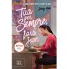 RIZZOLI NARRATIVA Tua per sempre, Lara Jean