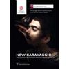 Polistampa New Caravaggio. Papers presented at the international conferences in Uppsala and Rome 2013. Ediz. illustrata