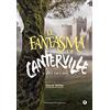 Giunti Psychometrics Il fantasma di Canterville: e altri rcconti