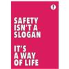 Caledonia Signs La sicurezza non è uno slogan It's a way of life poster carta sintetica 420 x 594 mm