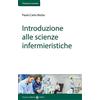 Carocci Introduzione alle scienze infermieristiche