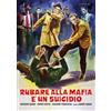 Sinister Film Rubare alla mafia è un suicidio - Restaurato in HD (Noir d'Essai # 296)