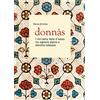 Kellermann Editore Donnas. I vini della Valle d'Aosta tra signorie alpine e dominio sabaudo