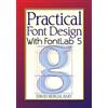 Radiqx Press Practical Font Design With FontLab 5