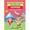 YOUCANPRINT Guida per piccoli esploratori - Giappone