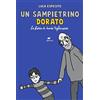 Bertoni Un sampietrino dorato. La storia di Nando Tagliacozzo