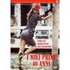 CG Entertainment I miei primi 40 anni