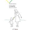 Ancora L'ospite. Storia di un trapianto
