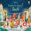 Usborne Scopro la musica - Bach