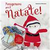 Il Castello Amigurumi per il Natale. Oltre 20 progetti originali all'uncinetto