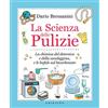 GRIBAUDO La scienza delle pulizie. La chimica del detersivo e della candeggina, e le bufale sul bicarbonato (Edizione italiano)