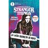 MONDADORI La vita segreta di Max. Il romanzo ufficiale di Stranger Things