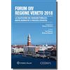 Cedam Forum OIV Regione Veneto 2018. La Valutazione del Manager Pubblico: Novità Normative e Processi Operativi