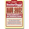 Ipsoa eBook - IMU 2012 - Versamenti e dichiarazioni