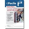 Ipsoa ebook - Come fare... Il controllo del conto corrente bancario nelle imprese
