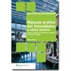 Wolters Kluwer Italia Manuale pratico del fotovoltaico e solare termico