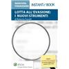Ipsoa eBook - Lotta all'evasione: i nuovi strumenti
