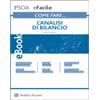 Ipsoa eBook - Come fare... L'analisi di bilancio