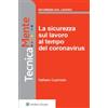 Wolters Kluwer Italia eBook - La sicurezza sul lavoro al tempo del Coronavirus