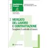 Ipsoa Indicitalia eBook - Mercato del lavoro e contrattazione aziendale