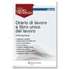 Wolters Kluwer Italia eBook - Orario di lavoro e libro unico del lavoro