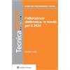 Wolters Kluwer Italia eBook - Fatturazione elettronica. Le novita' per il 2024