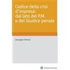 Wolters Kluwer Italia eBook - Codice della crisi d'impresa: dal lato del P.M. e del giudice penale