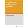 Altalex Editore eBook - Il subappalto nei contratti pubblici