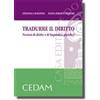 Cedam Tradurre il diritto