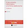 Altalex Editore eBook - Il Documento informatico e le firme elettroniche