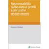 Wolters Kluwer Italia eBook - Responsabilità civile auto e profili assicurativi