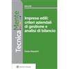 Wolters Kluwer Italia eBook - Imprese edili: criteri aziendali di gestione e analisi di bilancio