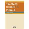 Utet Giuridica Trattato di diritto penale - Diritto penale del lavoro