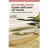 Feltrinelli Il posto dell'uomo nel mondo