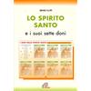 Paoline Editoriale Libri Lo Spirito Santo e i suoi sette doni. Schede
