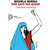 Einaudi God Save the Queer. Catechismo femminista