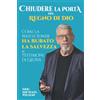 Hart Publishers Inc. Chiudere la porta del Regno di Dio: Come la Watch Tower ha rubato la salvezza ai Testimoni di Geova