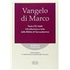 edb Vangelo di Marco. Testo CEI. Introduzione e note dalla Bibbia di Gerusalemme. Testo greco e traduzione interlineare in italiano