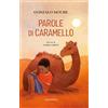 Kalandraka Parole di caramello