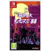 Just For Games Black Future '88 - Nintendo Switch - Nintendo Switch [Edizione: Francia]