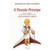 Edizioni Theoria Il Piccolo Principe. Testo francese a fronte. Ediz. bilingue