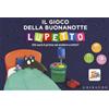 Lupetto si lava i denti. Amico lupo. Ediz. a colori - Orianne Lallemand -  Libro - Mondadori Store