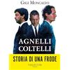 Vallecchi Firenze Agnelli coltelli