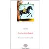 Einaudi Ragazzi Anita Garibaldi. Sirene. Ediz. illustrata