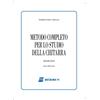 METODO COMPLETO PER LO STUDIO DELLA CHITARRA VOLUME UNICO - CARULLI - CHITARRA