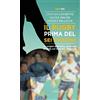 Absolutely Free Il rugby prima del Sei Nazioni
