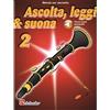 Ascolta, leggi & suona 2 clarinetto + audio online - Jaap Kastelein